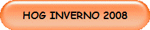 HOG INVERNO 2008