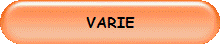 VARIE