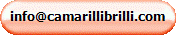info@camarillibrilli.com